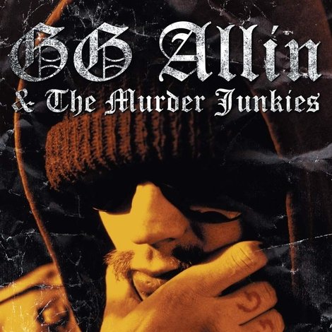 GG Allin & the Murder Junkies: Savage South - Best of 1992 Tour