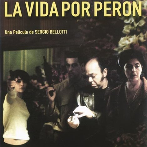 La vida por Perón