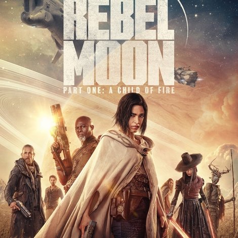 Rebel Moon - Part One: A Child of Fire