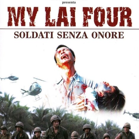 My Lai Four: Soldati senza onore