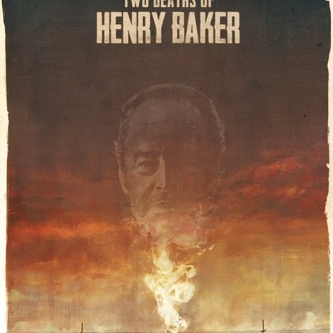 Two Deaths of Henry Baker