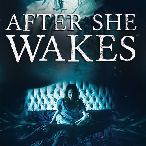After She Wakes