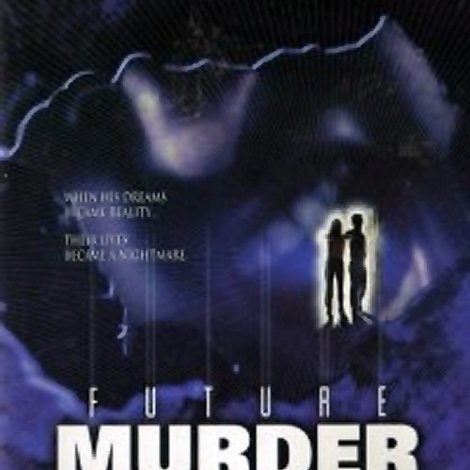 Future Murder