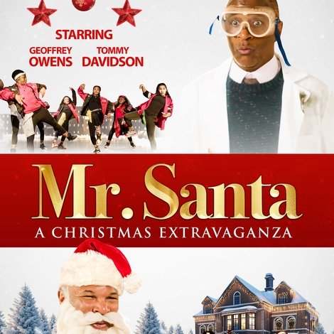 Mr. Santa: A Christmas Extravaganza