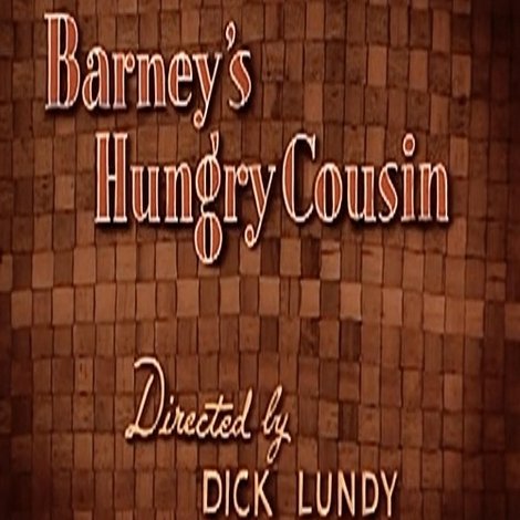 Barney's Hungry Cousin