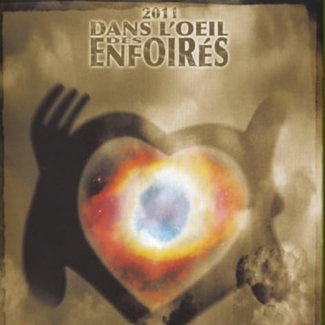 Les Enfoirés 2011 - Dans l'oeil des Enfoirés