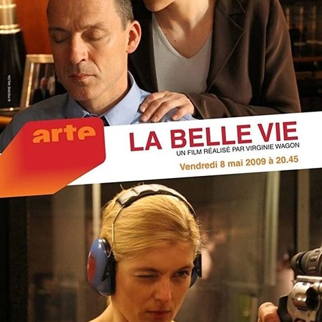 La Belle vie