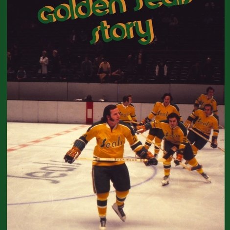 The California Golden Seals Story