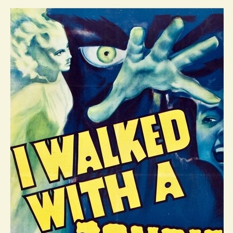 I Walked with a Zombie