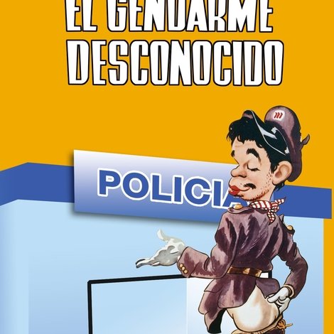 El gendarme desconocido