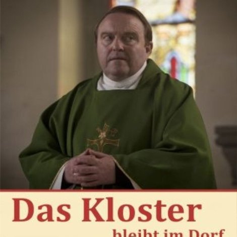 Das Kloster bleibt im Dorf