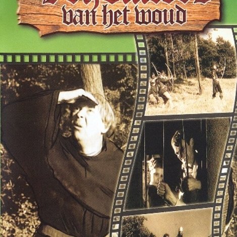 Vrijbuiters Van Het Woud