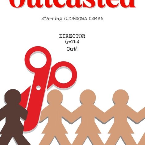 Outcasted