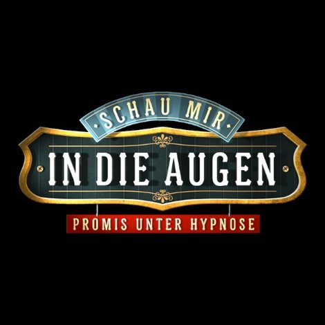 Schau mir in die Augen - Promis unter Hypnose