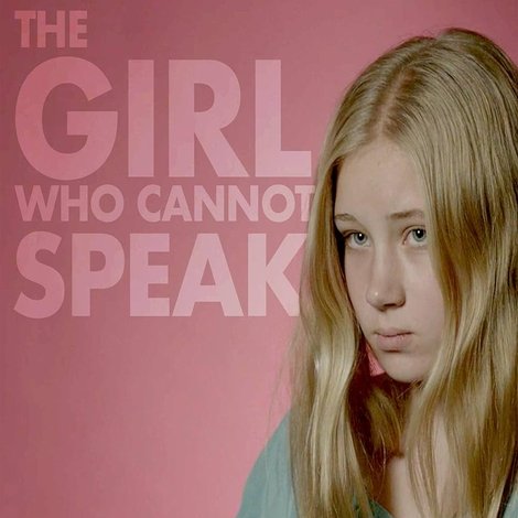 The Girl Who Cannot Speak