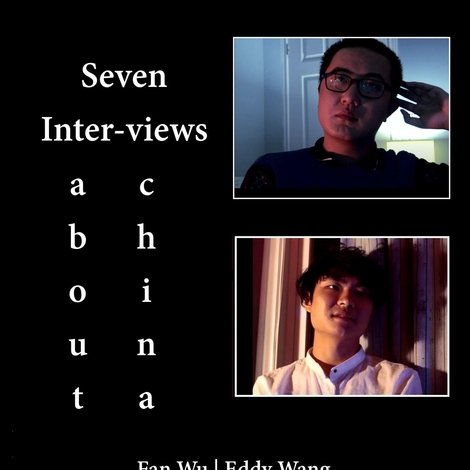 7 Inter-Views About China