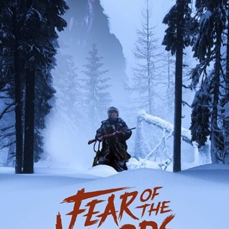 Fear of the Woods