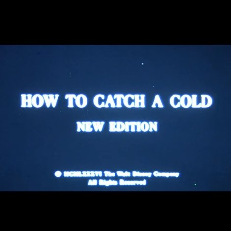 How to Catch a Cold