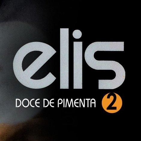 Elis Regina: Doce de Pimenta