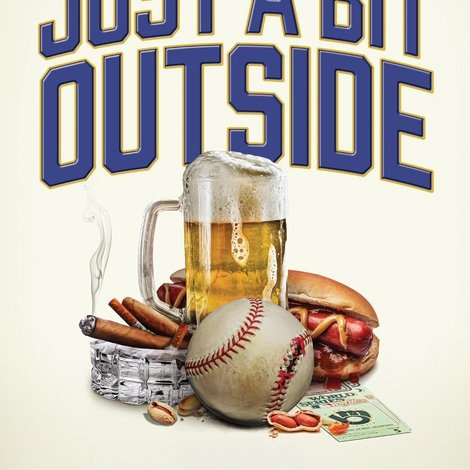Just a Bit Outside: The Story of the 1982 Milwaukee Brewers