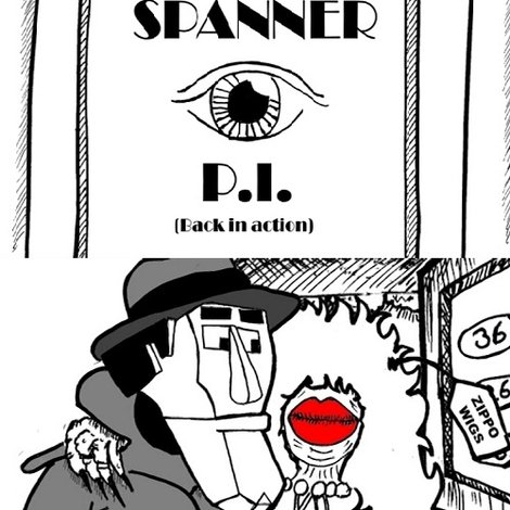 Dick Spanner P.I.: The Case of the Screaming Dame