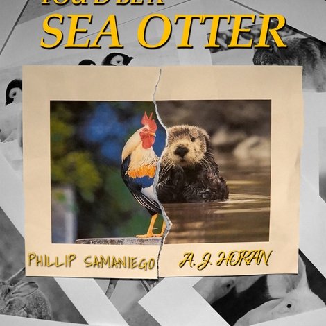 You’d Be a Sea Otter