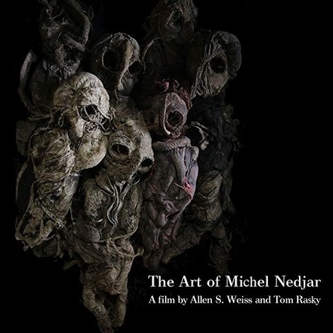 Dolls of Darkness: The Art of Michel Nedjar