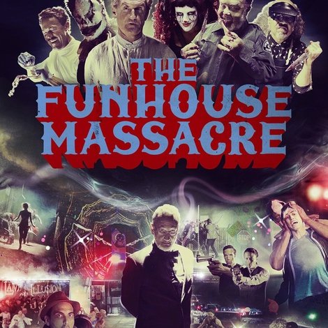 The Funhouse Massacre