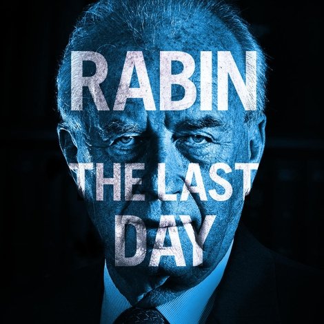 Rabin, the Last Day