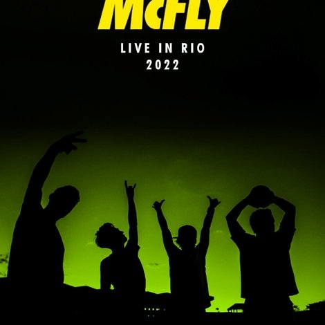 McFly: Live in Rio 2022