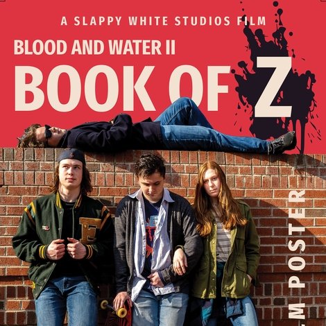 Blood and Water II: Book of Z