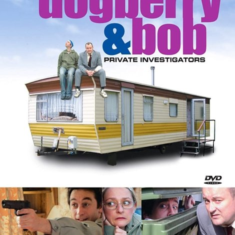 Dogberry and Bob: Private Investigators