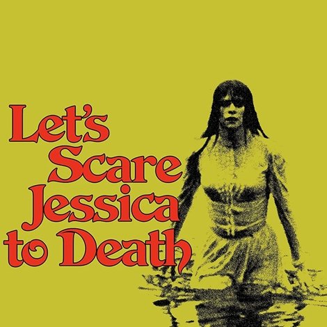 Let's Scare Jessica to Death