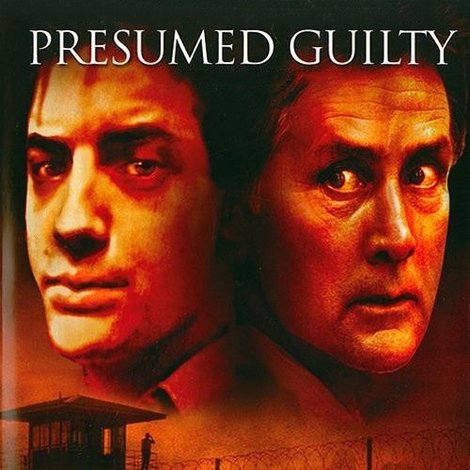 Guilty Until Proven Innocent