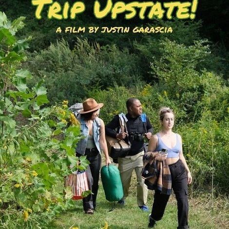 Trip Upstate!