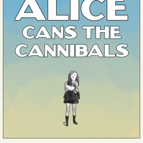 Alice Cans the Cannibals