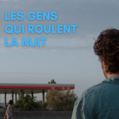 Les gens qui roulent la nuit