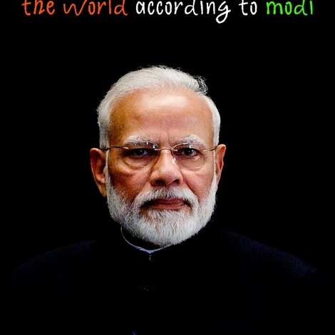 Le Monde selon Modi : la nouvelle puissance indienne