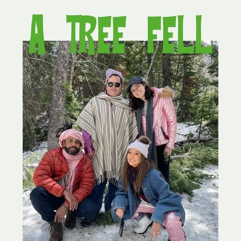 A Tree Fell in the Woods