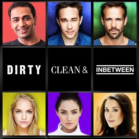 Dirty, Clean, & Inbetween