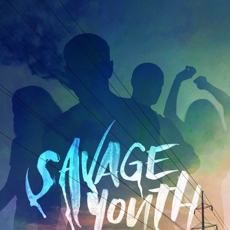 Savage Youth