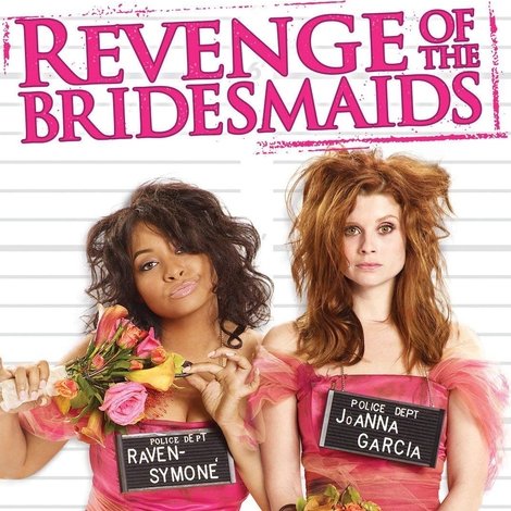 Revenge of the Bridesmaids