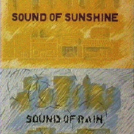 Sound of Sunshine - Sound of Rain