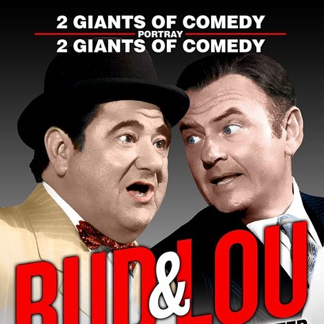 Bud and Lou