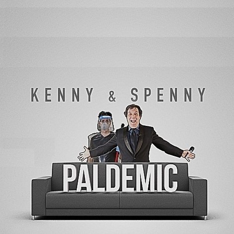 Kenny & Spenny Paldemic