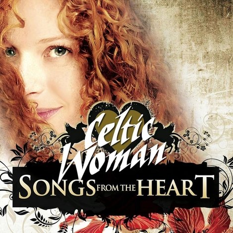 Celtic Woman: Songs from the Heart