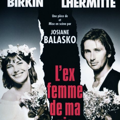 L'Ex-femme de ma vie