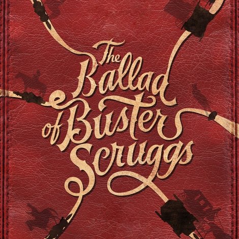 The Ballad of Buster Scruggs