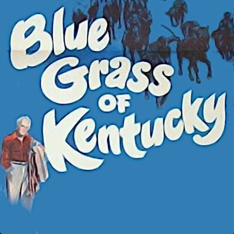 Blue Grass of Kentucky