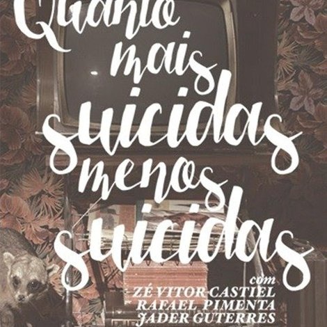 Quanto Mais Suicidas, Menos Suicidas